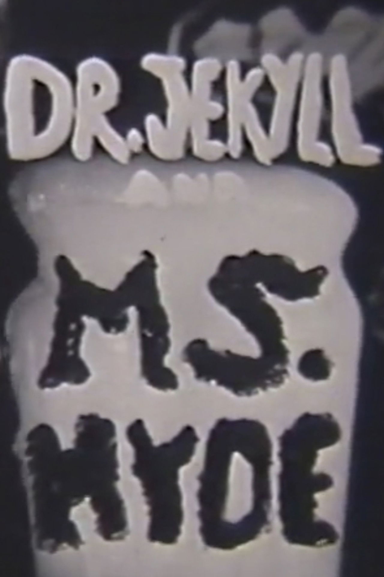 Dr. Jeckyll and Ms. Hyde poster