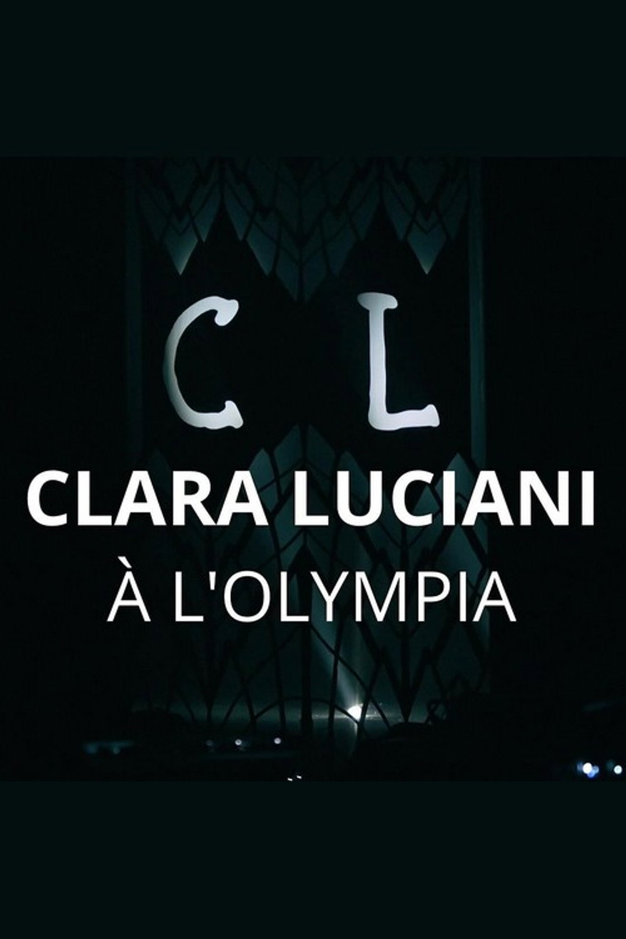 Clara Luciani à l'Olympia filmaffisch