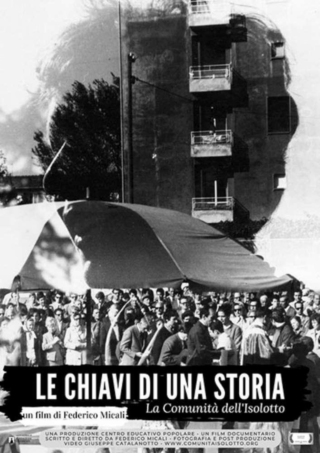Le chiavi di una storia - La comunità dell'Isolotto filmaffisch