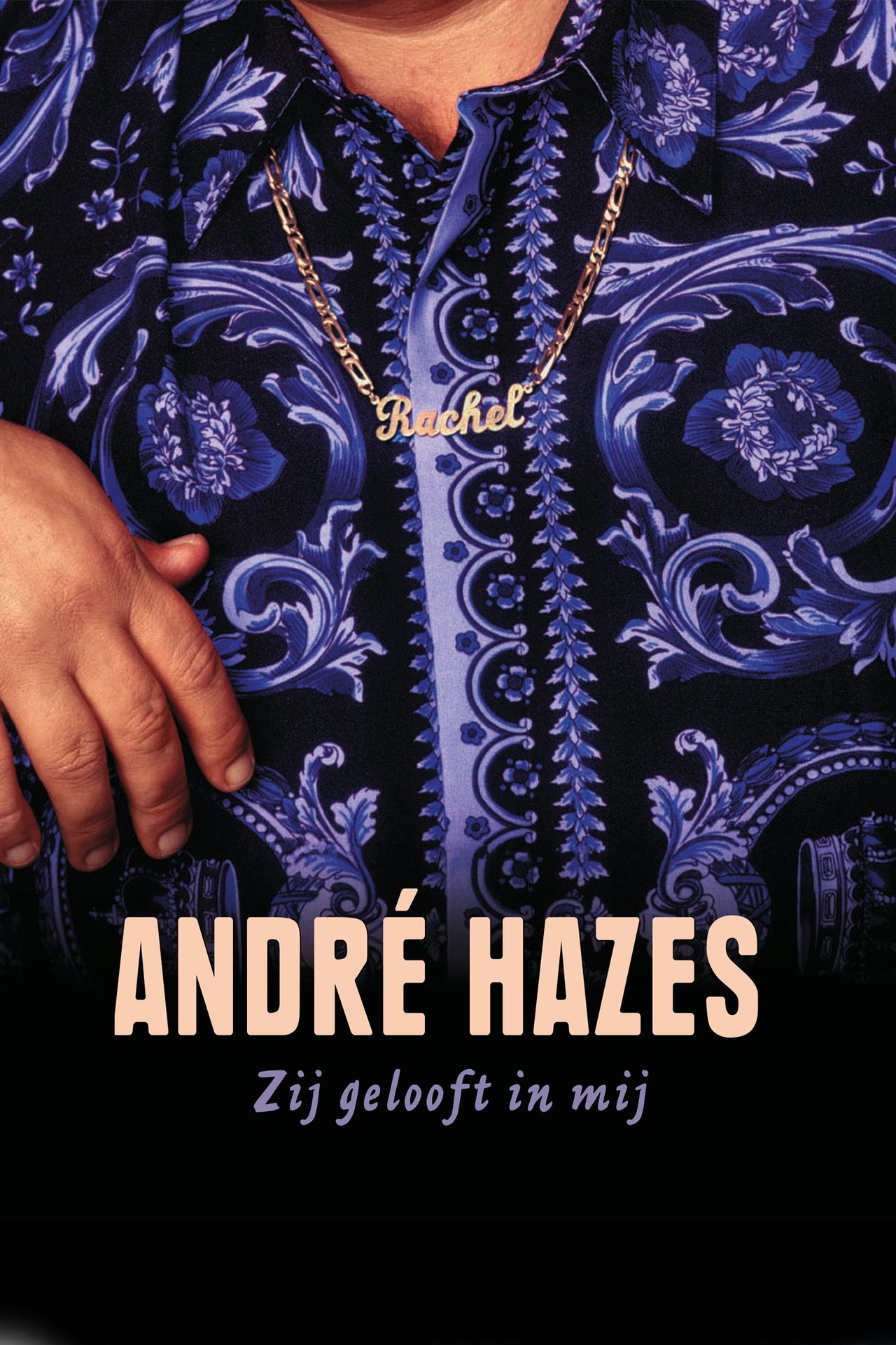 André Hazes: She Believes in Me