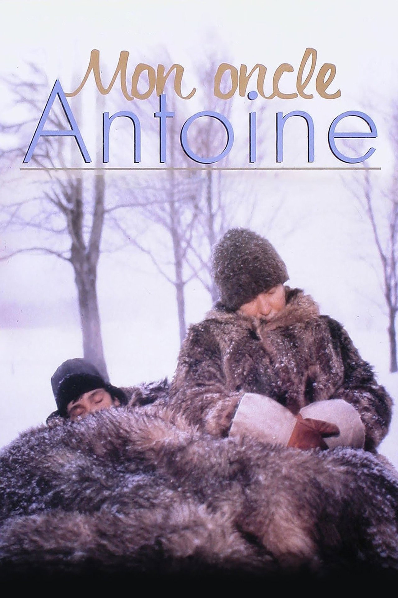 Mon oncle Antoine filmaffisch