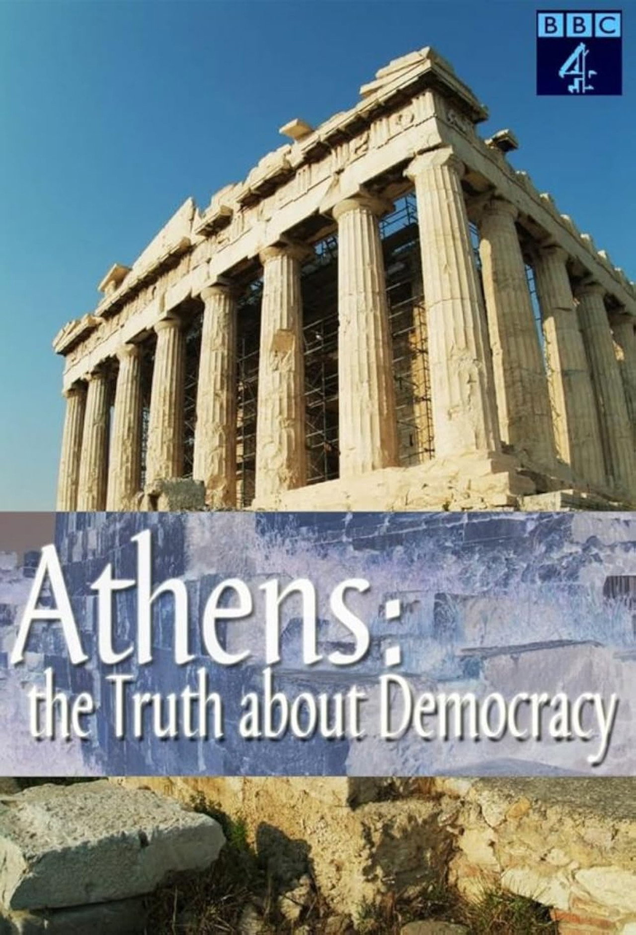 Athens: The Truth About Democracy filmaffisch