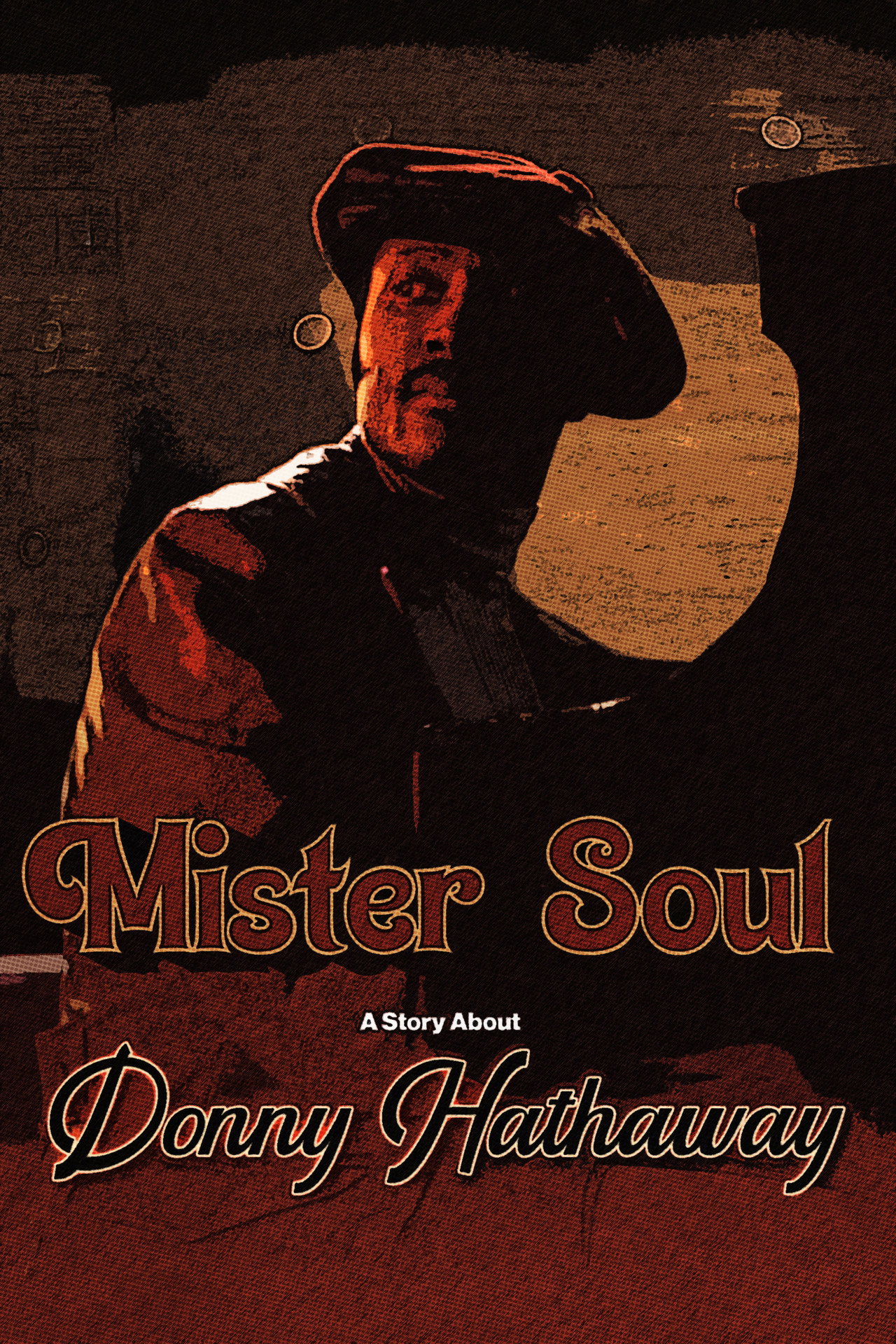 Mister Soul: a story about Donny Hathaway filmaffisch