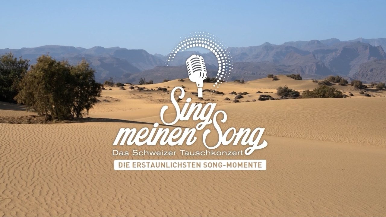 Sing meinen Song - Das Schweizer Tauschkonzert - Season 0 Episode 4 : Episode 4