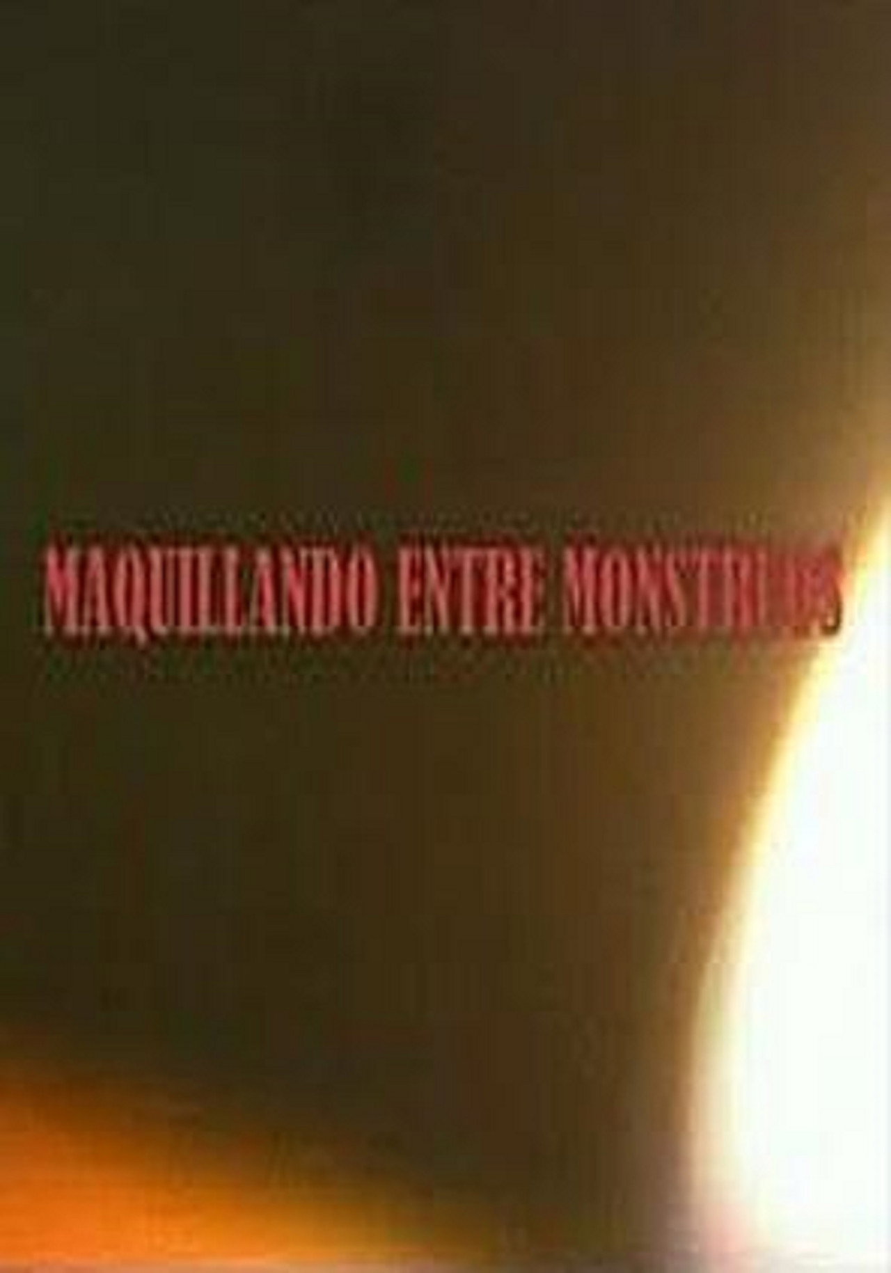 Maquillando entre monstruos filmaffisch