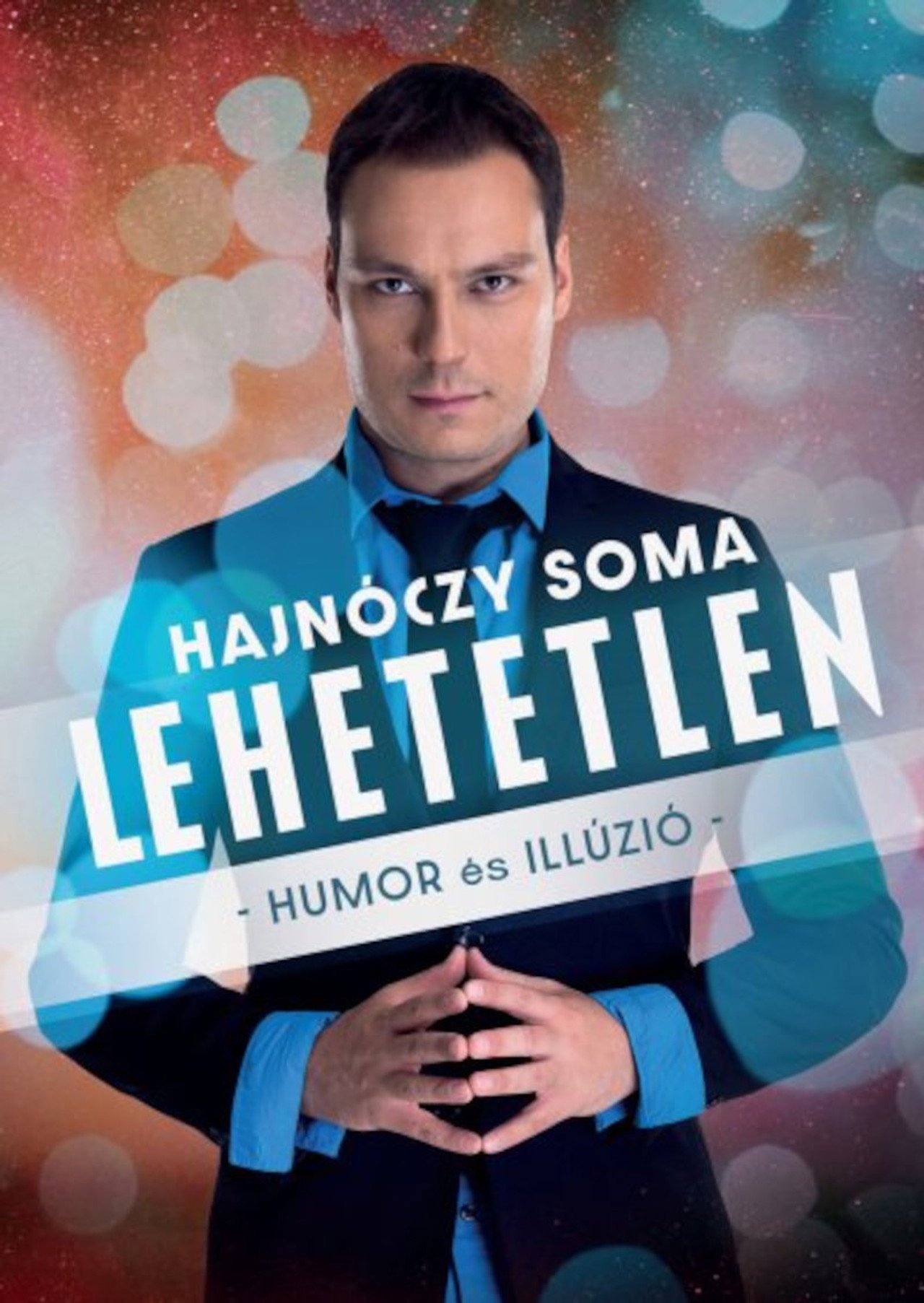 A Showder Klub bemutatja - Hajnóczy Soma - Lehetetlen Backdrop