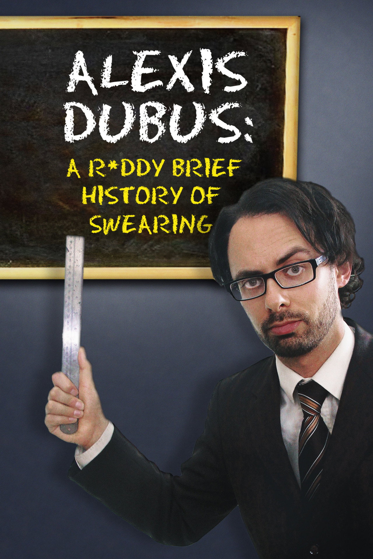 Alexis Dubus - A Ruddy Brief History of Swearing Backdrop