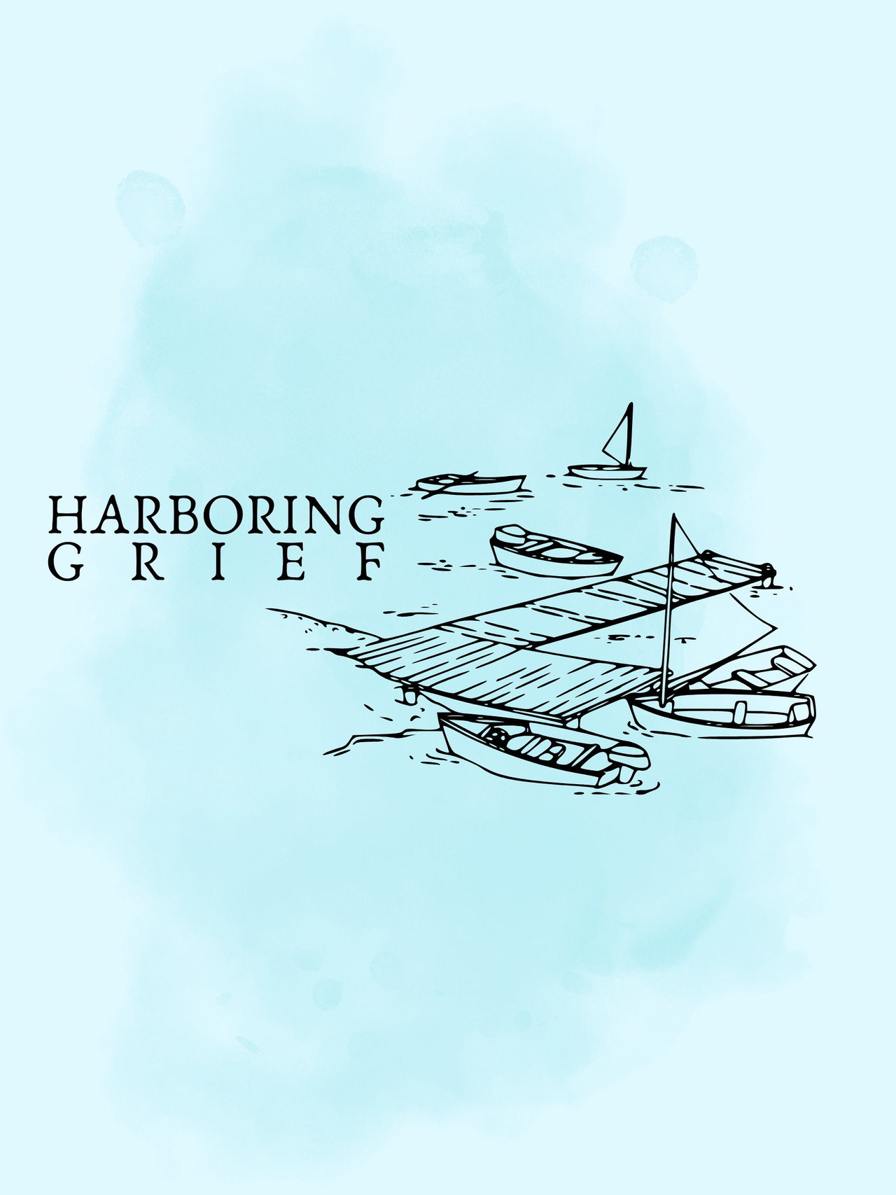 Harboring Grief Backdrop