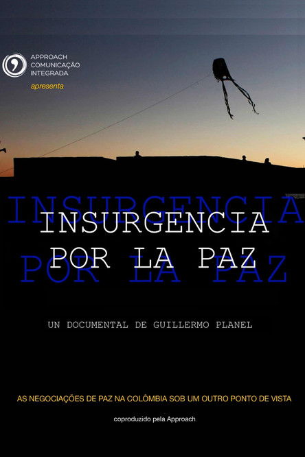 Insurgencia por la paz poster