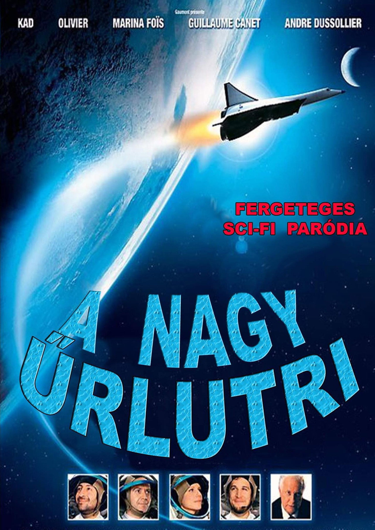A nagy űrlutri – plakát 3