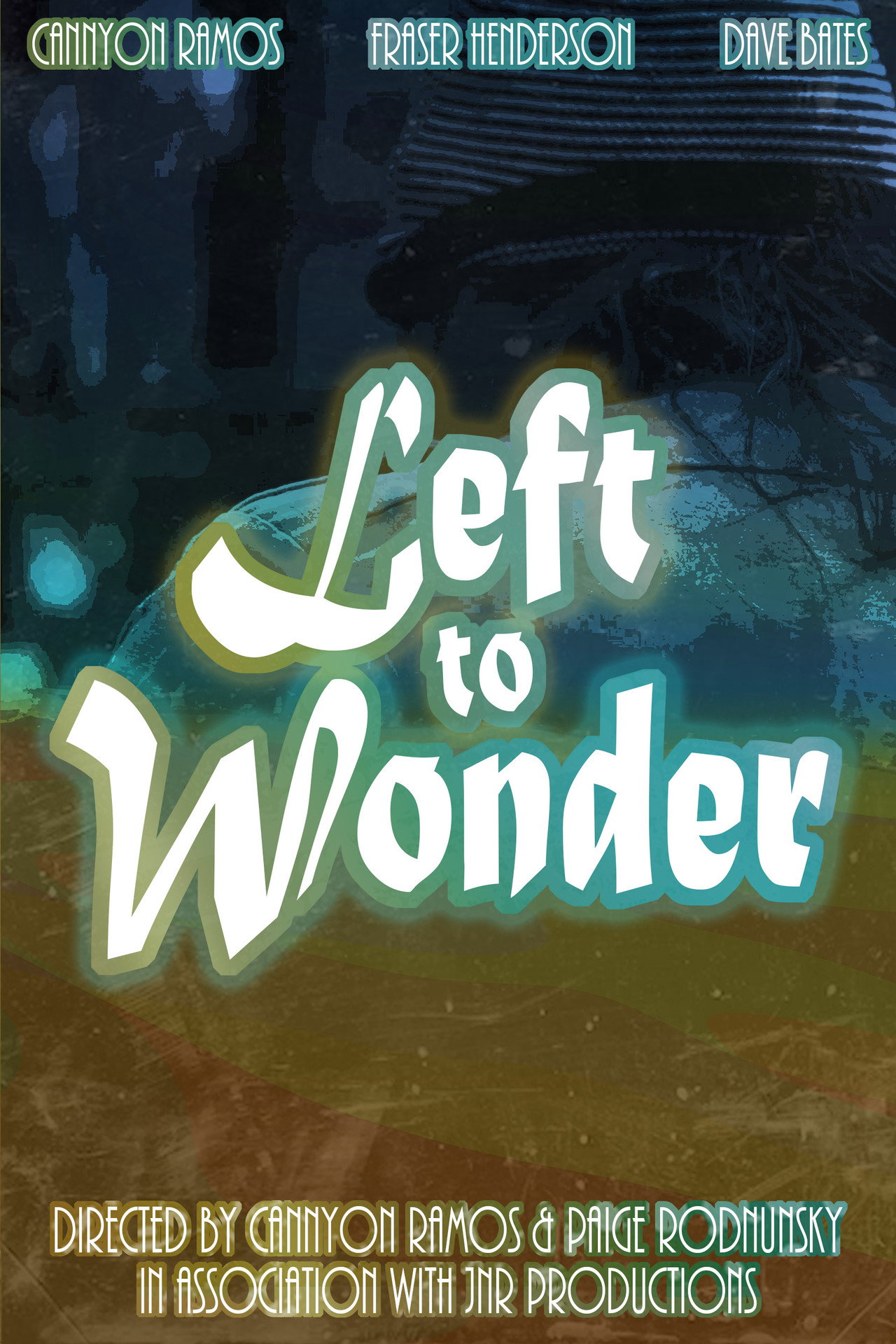 Left to Wonder filmaffisch