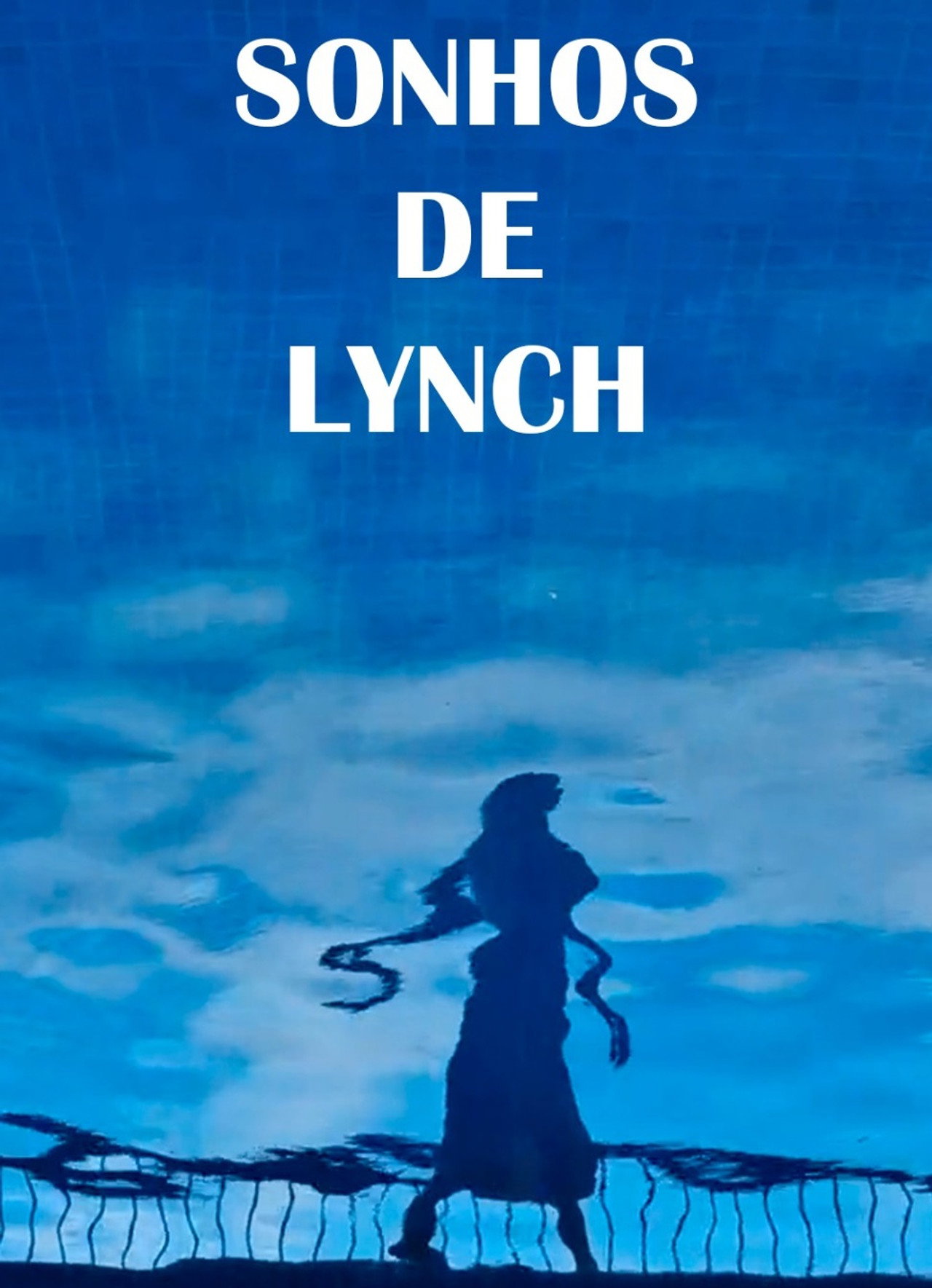 Sonhos de Lynch filmaffisch