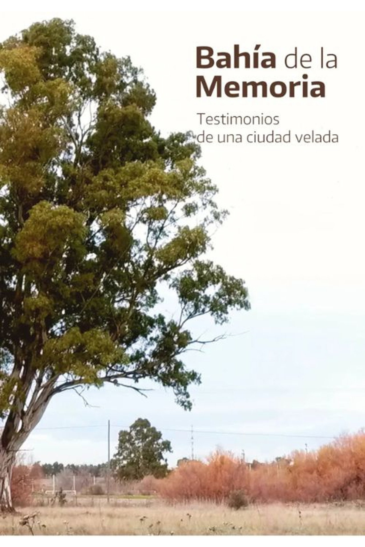 Bahía de la Memoria