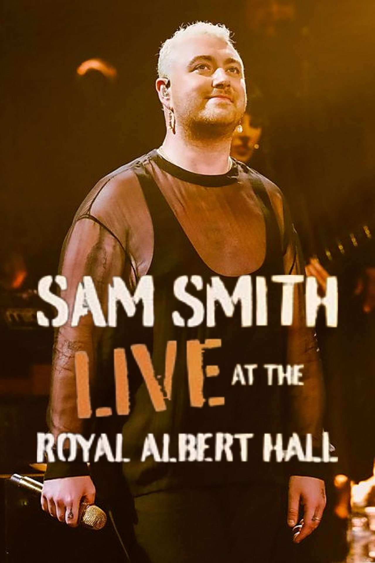 Sam Smith: Live at the Royal Albert Hall