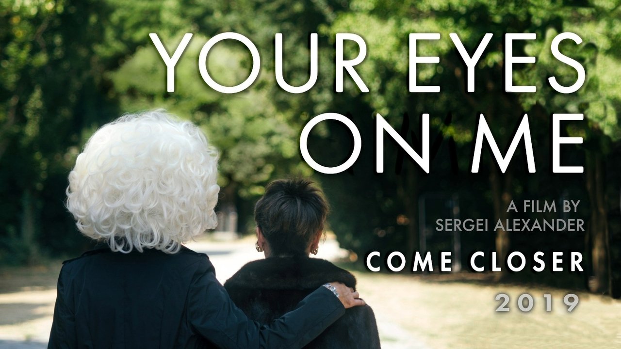 Your Eyes on Me