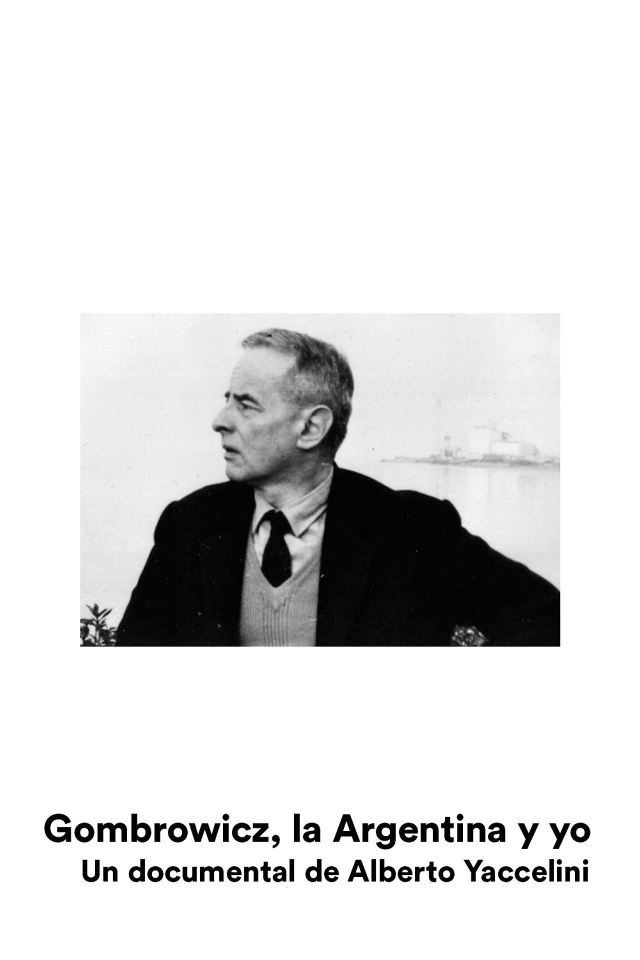 Gombrowicz, l'Argentine et moi filmaffisch