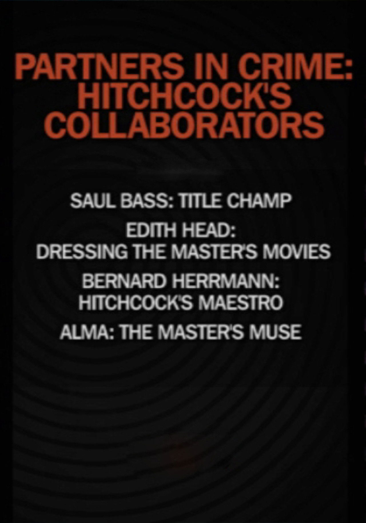 Partners in Crime: Hitchcock's Collaborators Backdrop