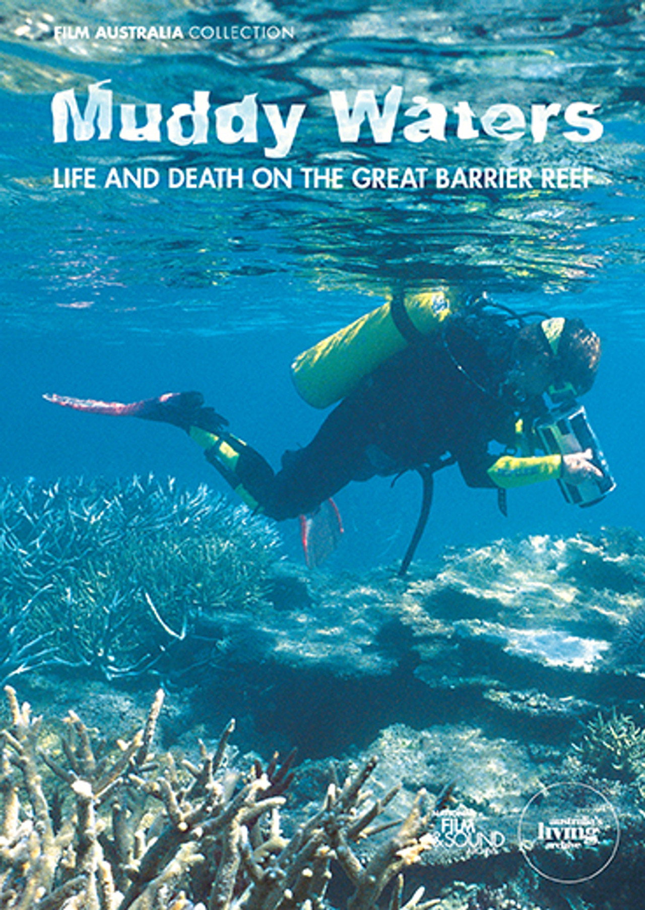 Muddy Waters: Life and Death on the Great Barrier Reef filmaffisch