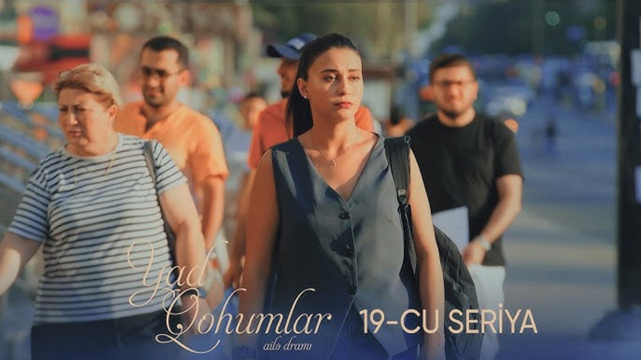 Yad Qohumlar — Épisode 19