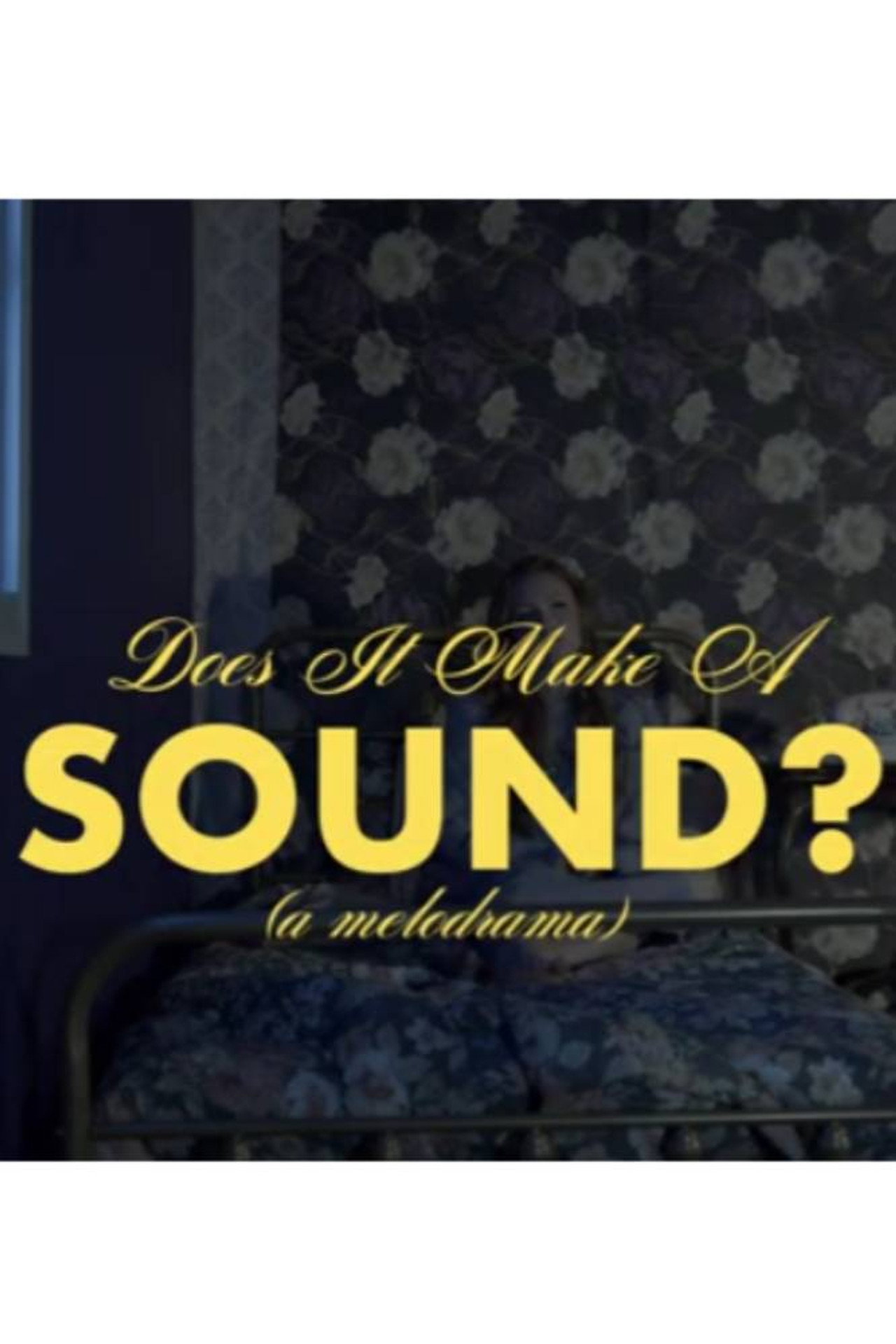 Does It Make A Sound? Backdrop