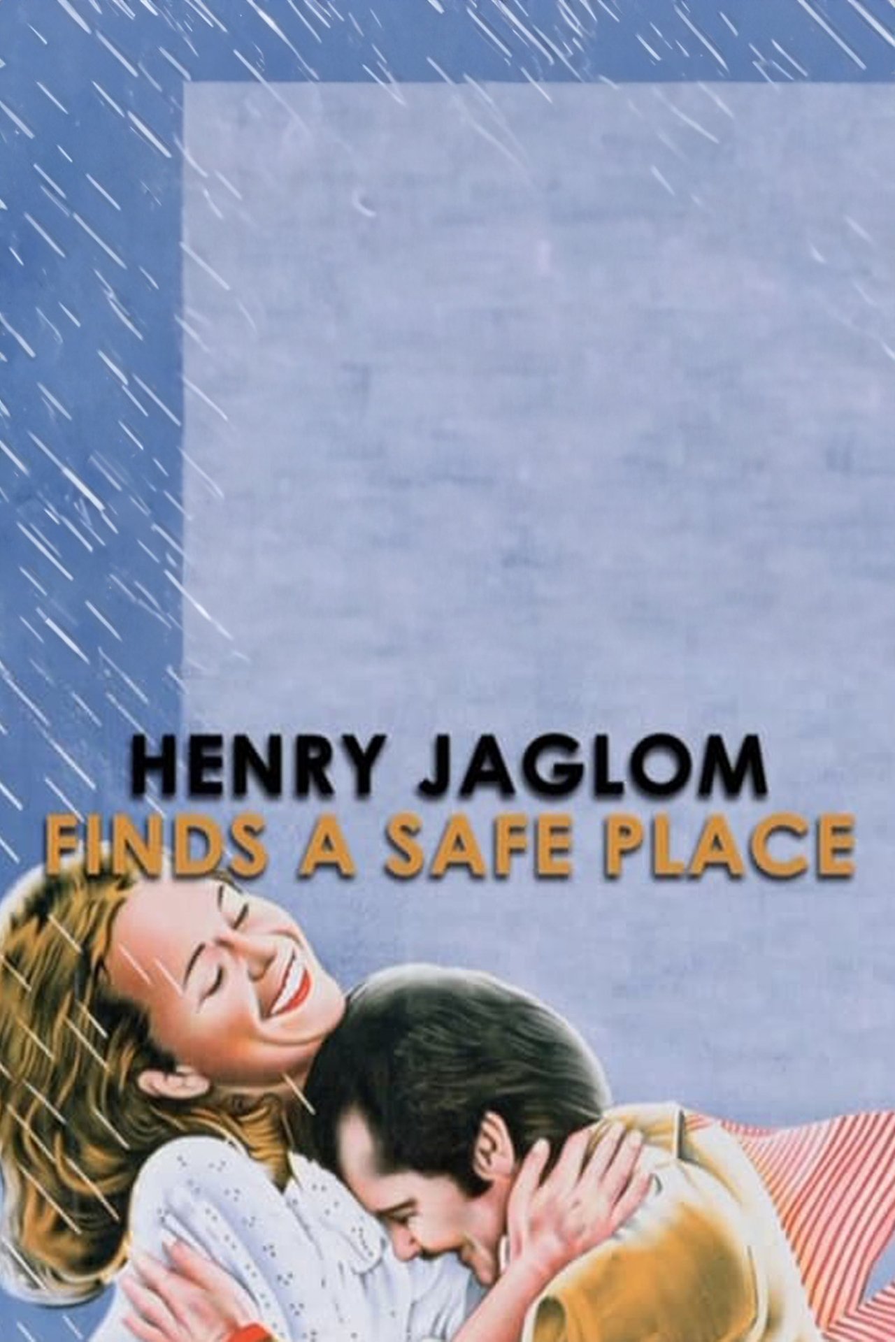 مشاهدة فيلم Henry Jaglom Finds 'A Safe Place' مترجم بدون اعلانات - بوستر