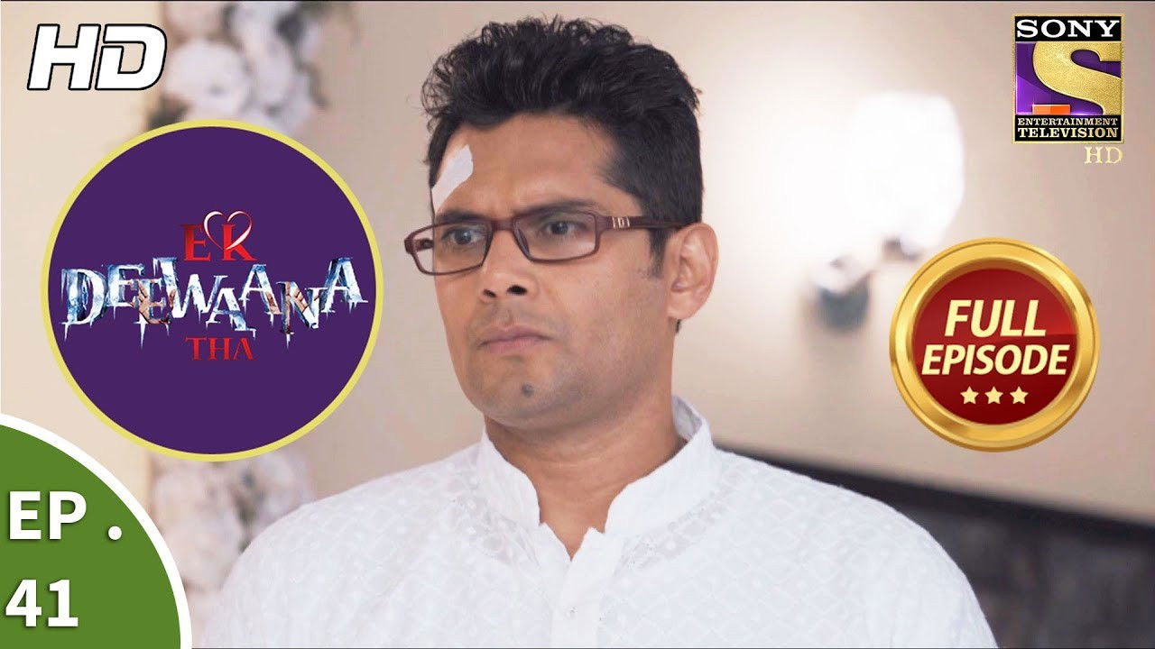 Ek Deewaana Tha — Épisode 41