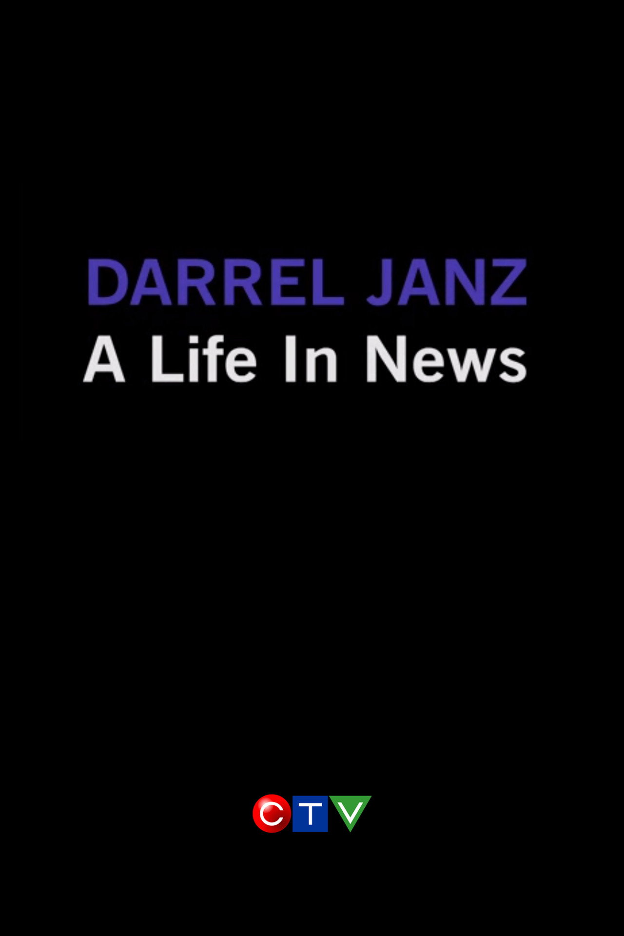 Darrel Janz: A Life in the News filmaffisch