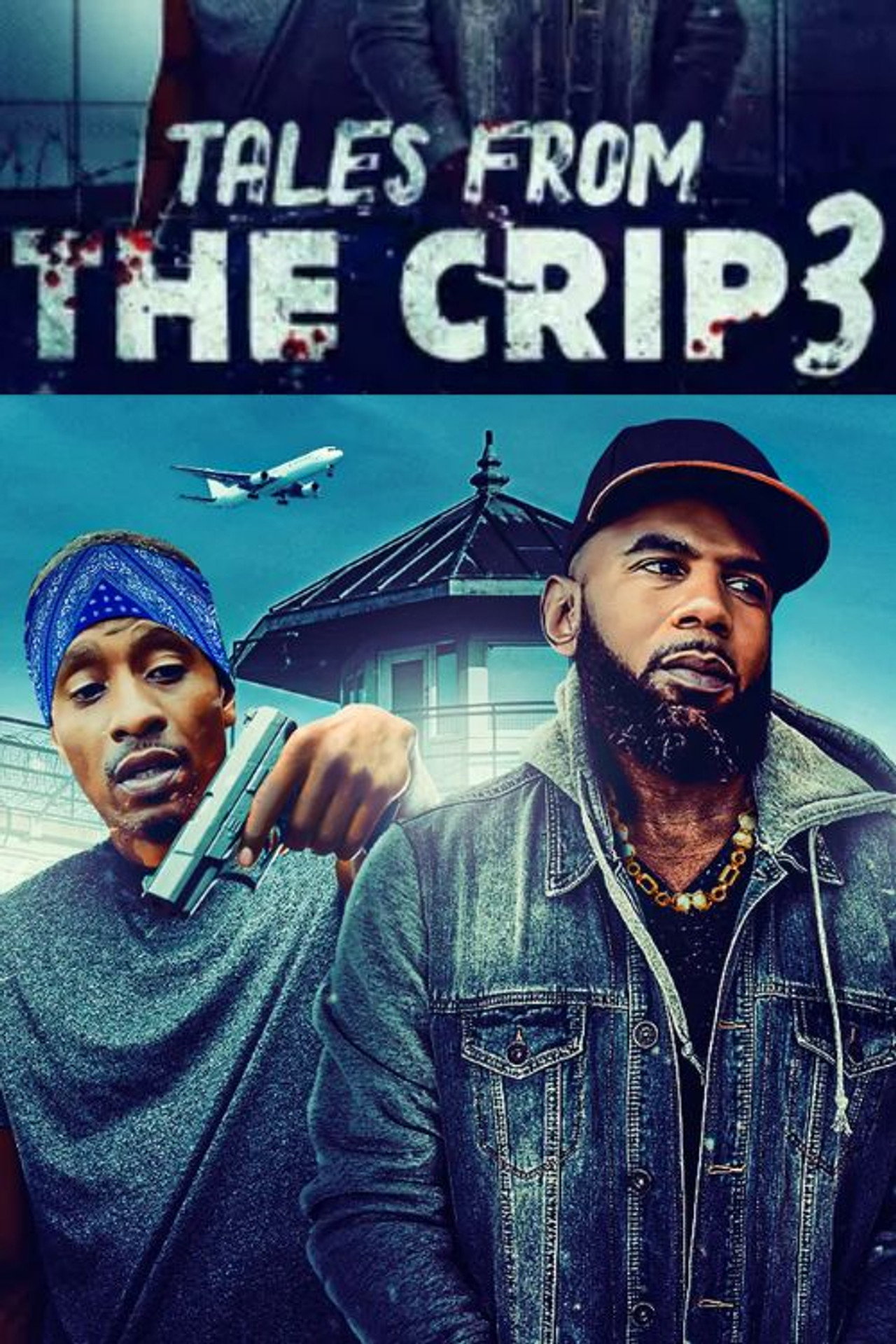 Tales From the Crip 3 filmaffisch