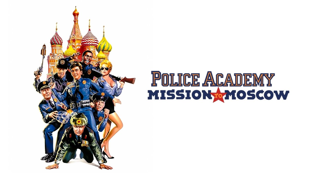 Police Academy: Mission to Moscow