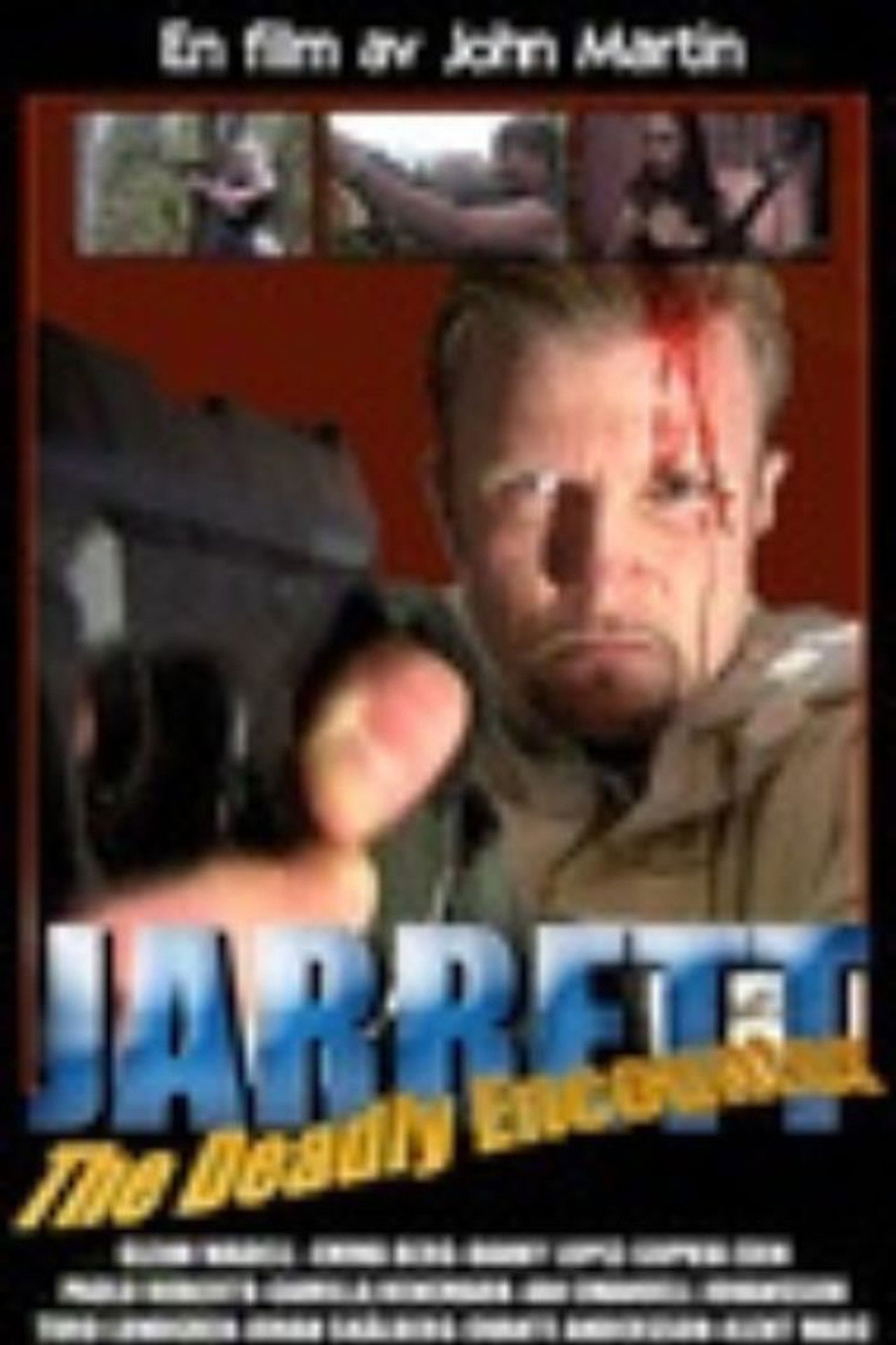Jarret – The Deadly Encounter Backdrop
