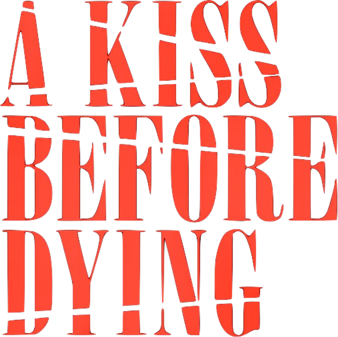 A Kiss Before Dying