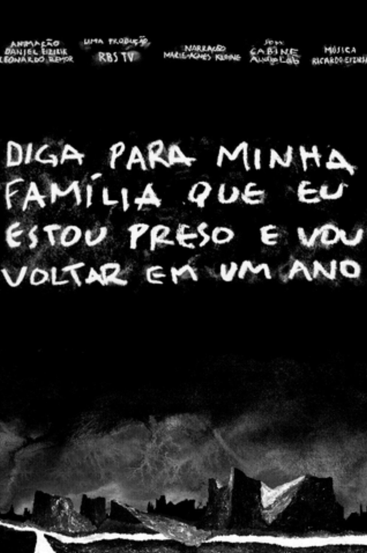 Diga para minha família que eu estou preso e vou voltar em um ano filmaffisch