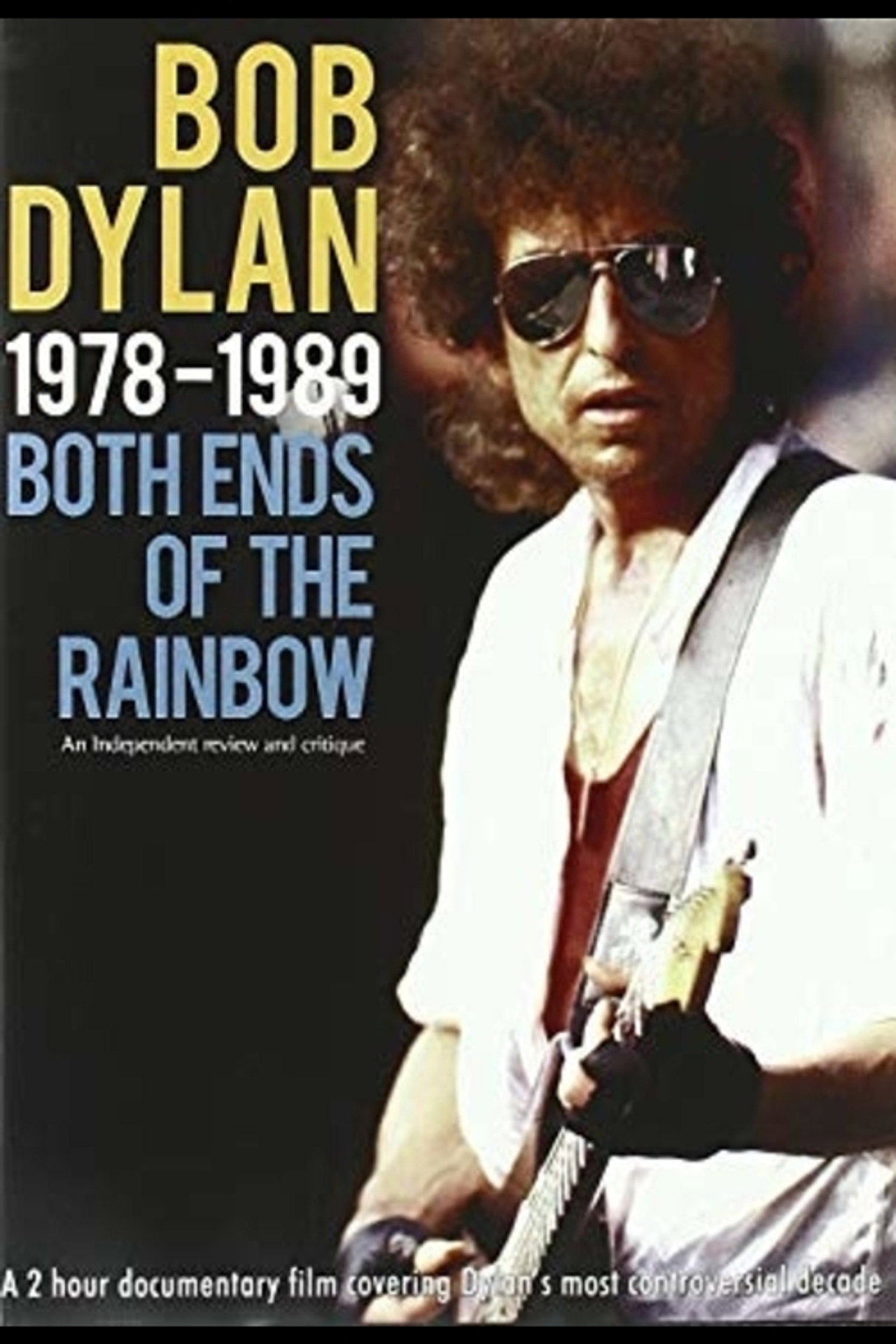 Bob Dylan: 1978-1989 - Both Ends of the Rainbow Backdrop