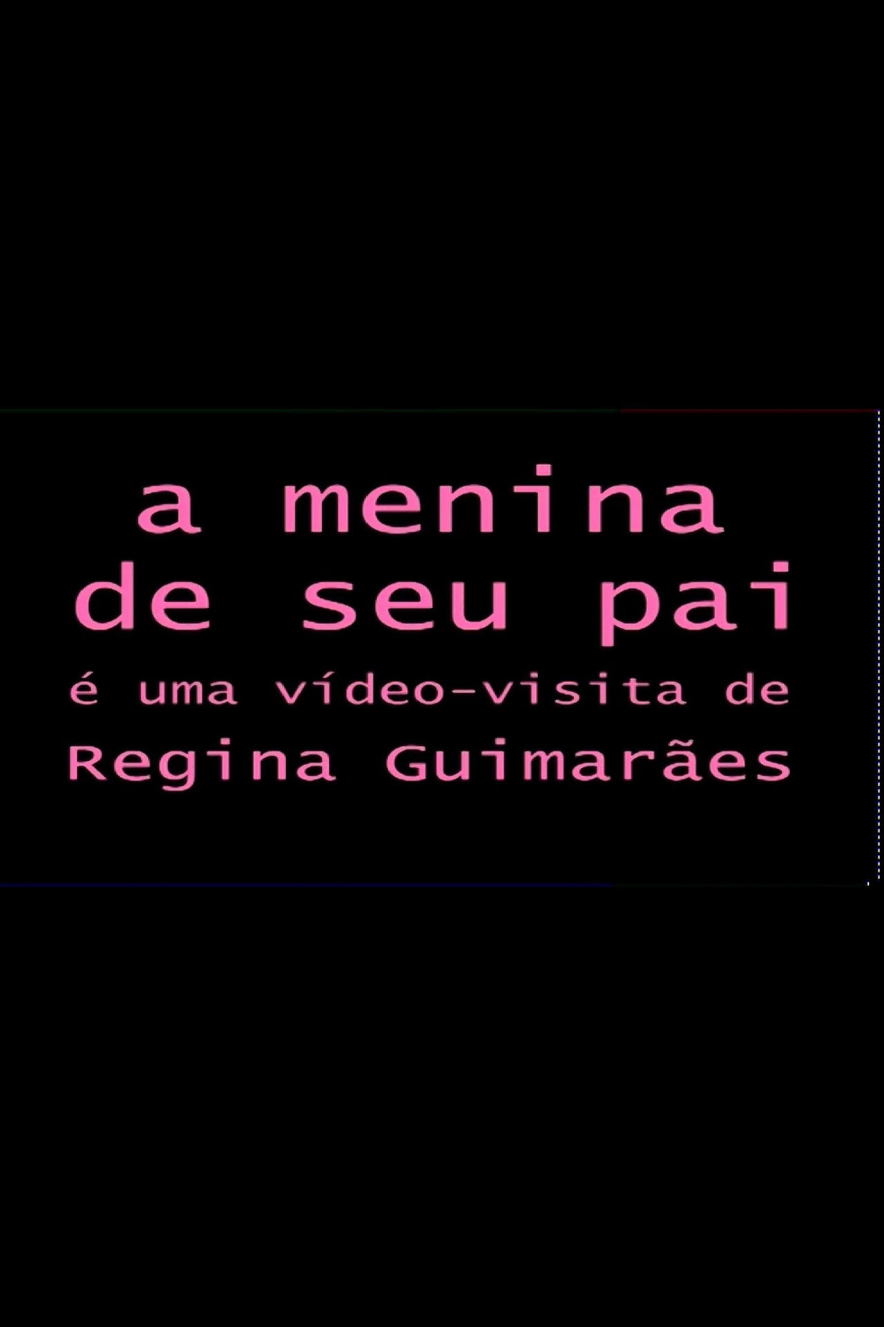 A Menina de seu Pai filmaffisch