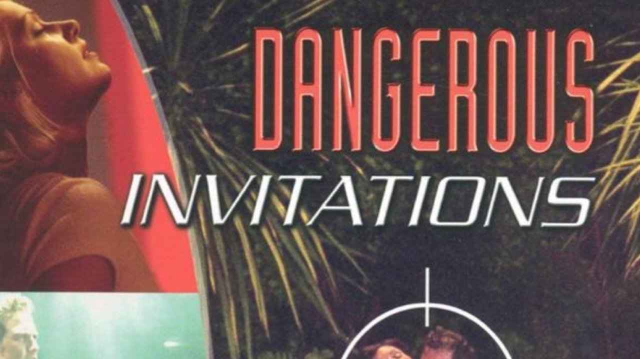 Dangerous Invitations