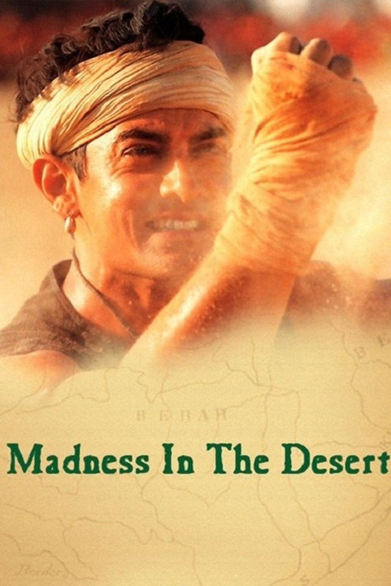 Madness in the Desert Madness in the Desert