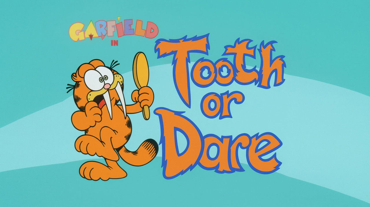Garfield and Friends - Season 5 Episode 9 : Tooth or Dare
