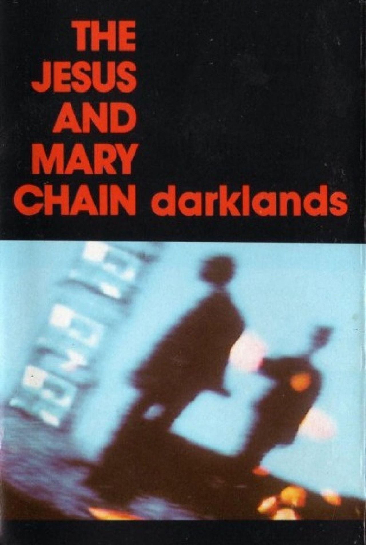 The Jesus and Mary Chain: Darklands Backdrop