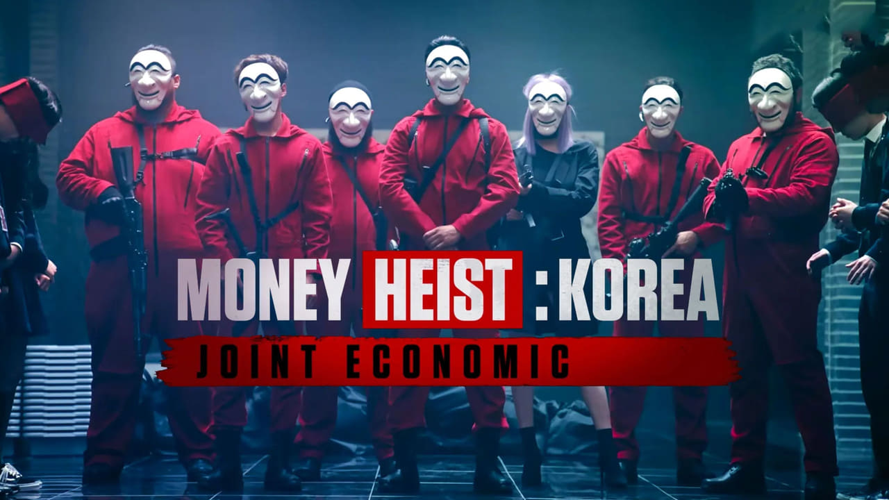 Money Heist: Korea - Joint Economic Area - Season 1