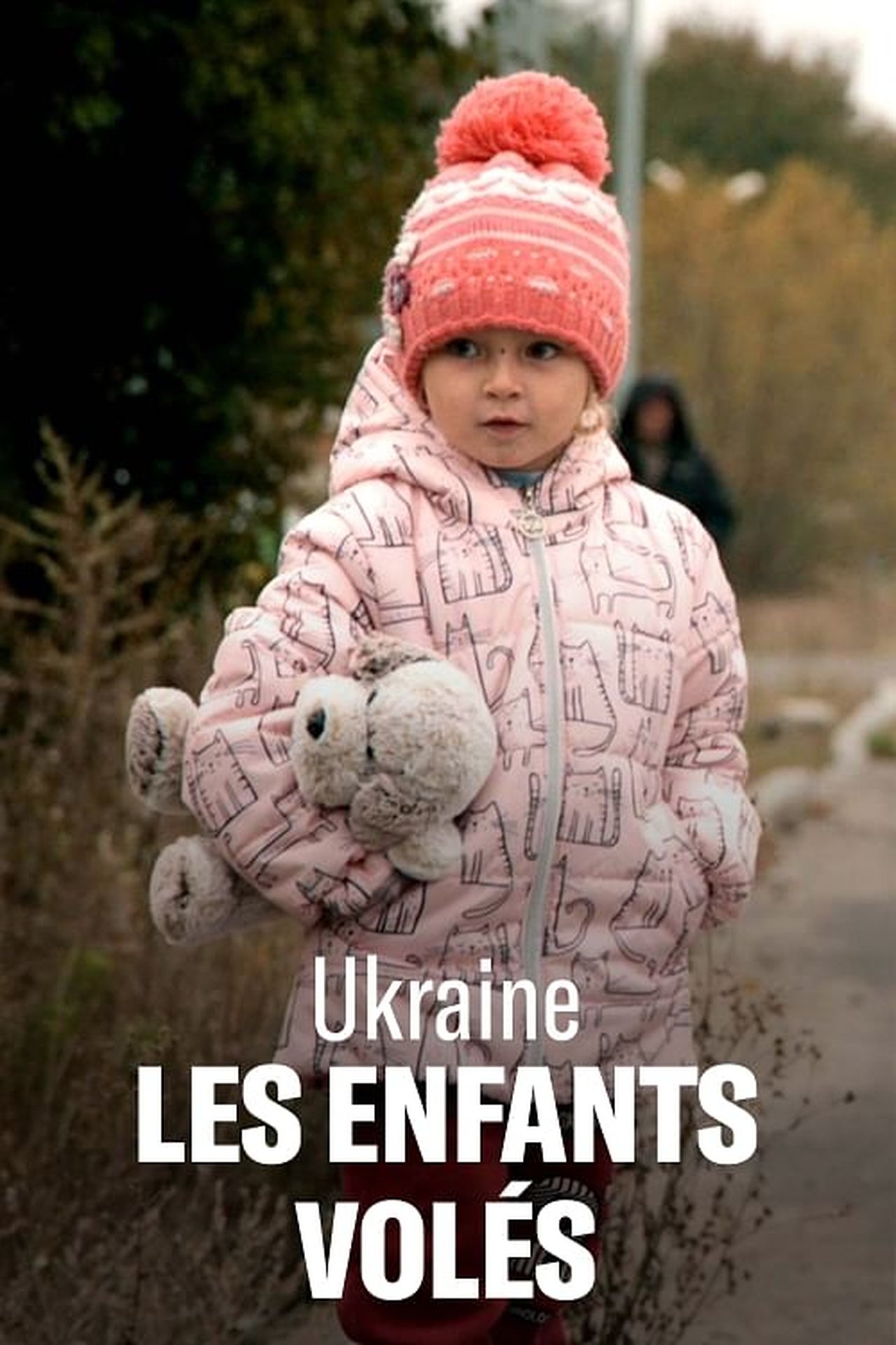 Ukraine : Les Enfants volés poster
