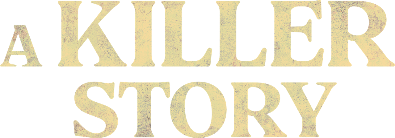 A Killer Story