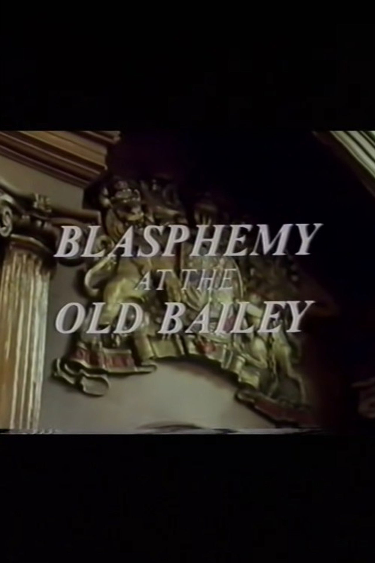 Blasphemy at the Old Bailey Backdrop