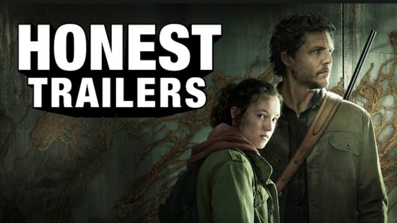 Honest Trailers - Season 12 Episode 14 : The Last of Us