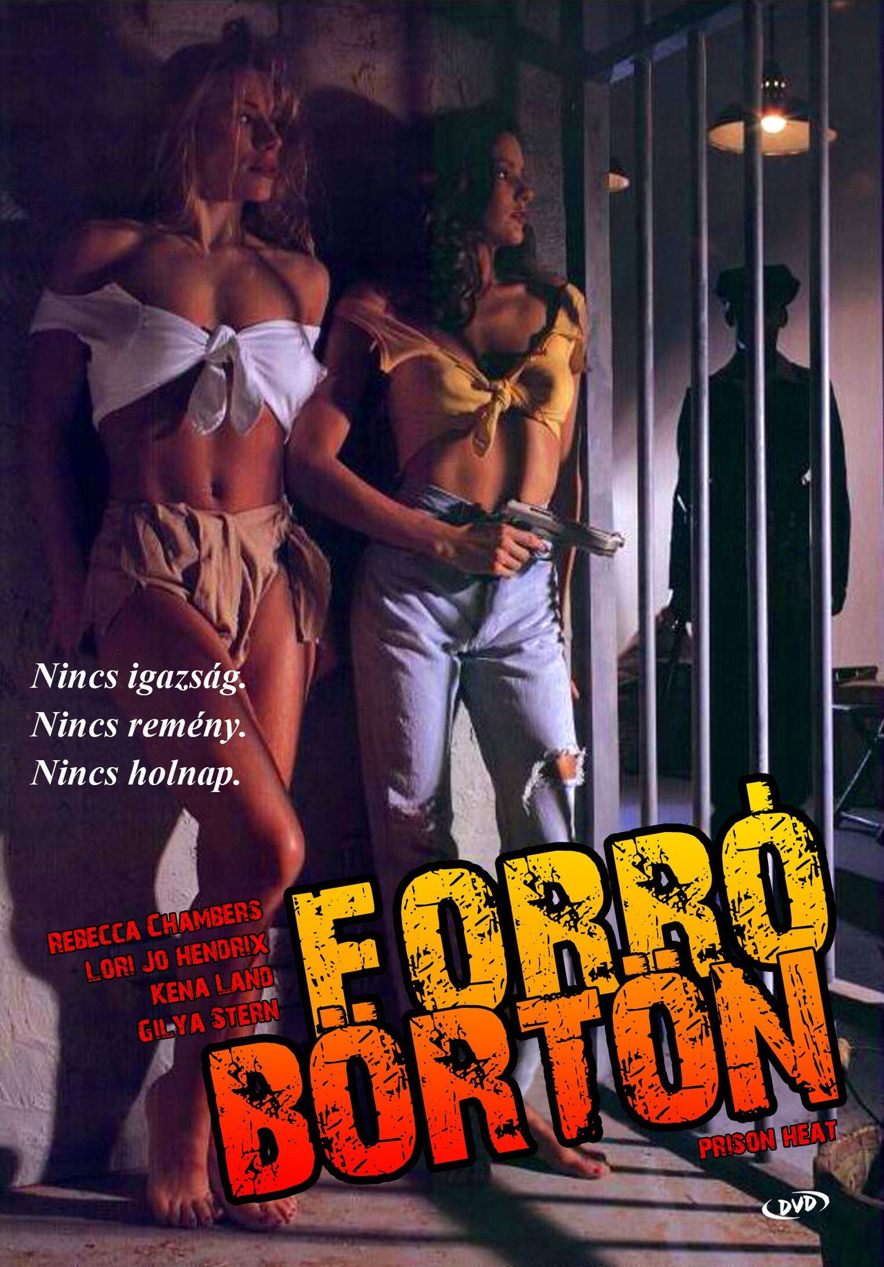 Forró Börtön – plakát 5