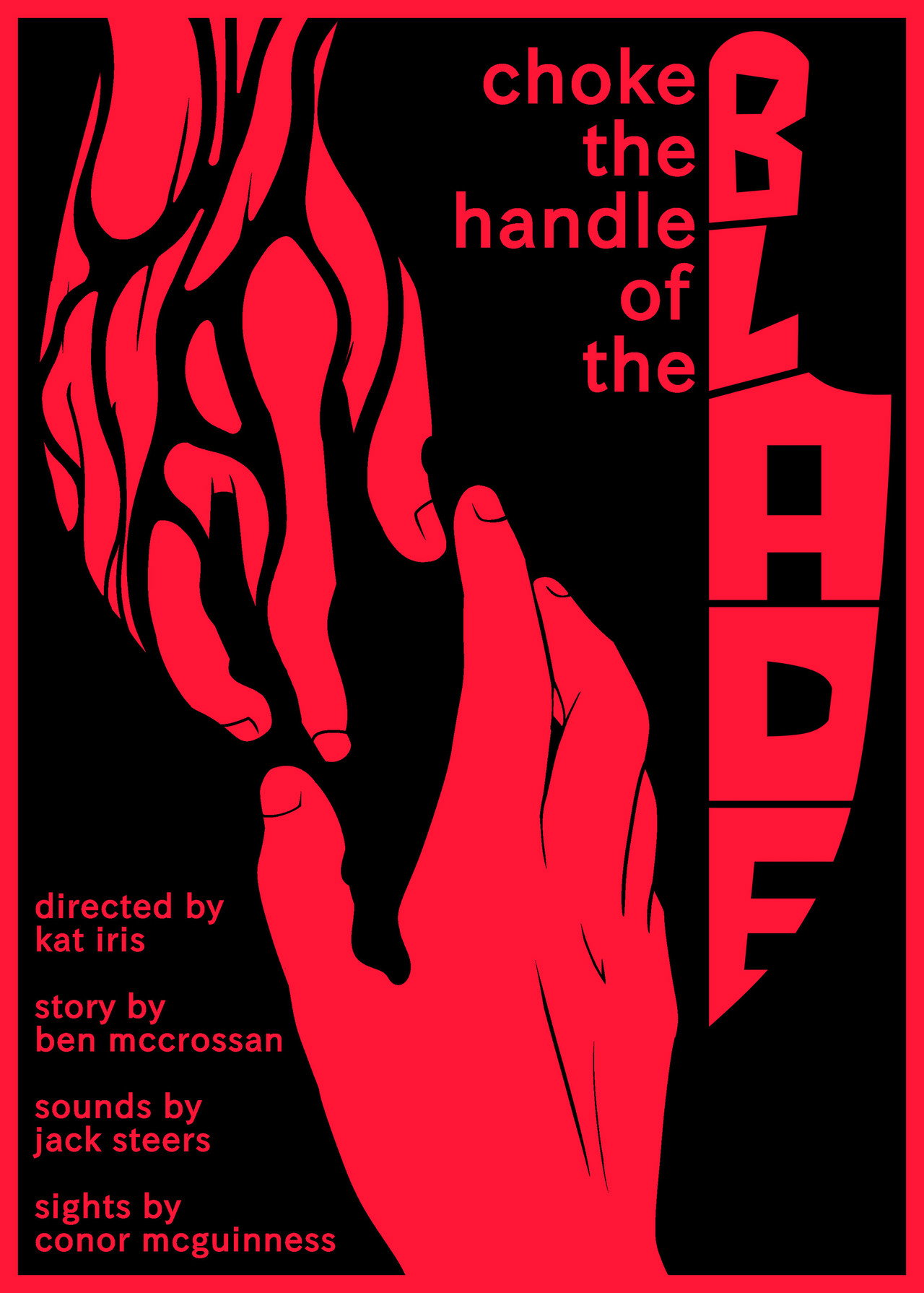 Choke the Handle of the Blade filmaffisch