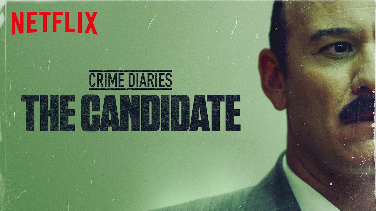 Crime Diaries: The Candidate background