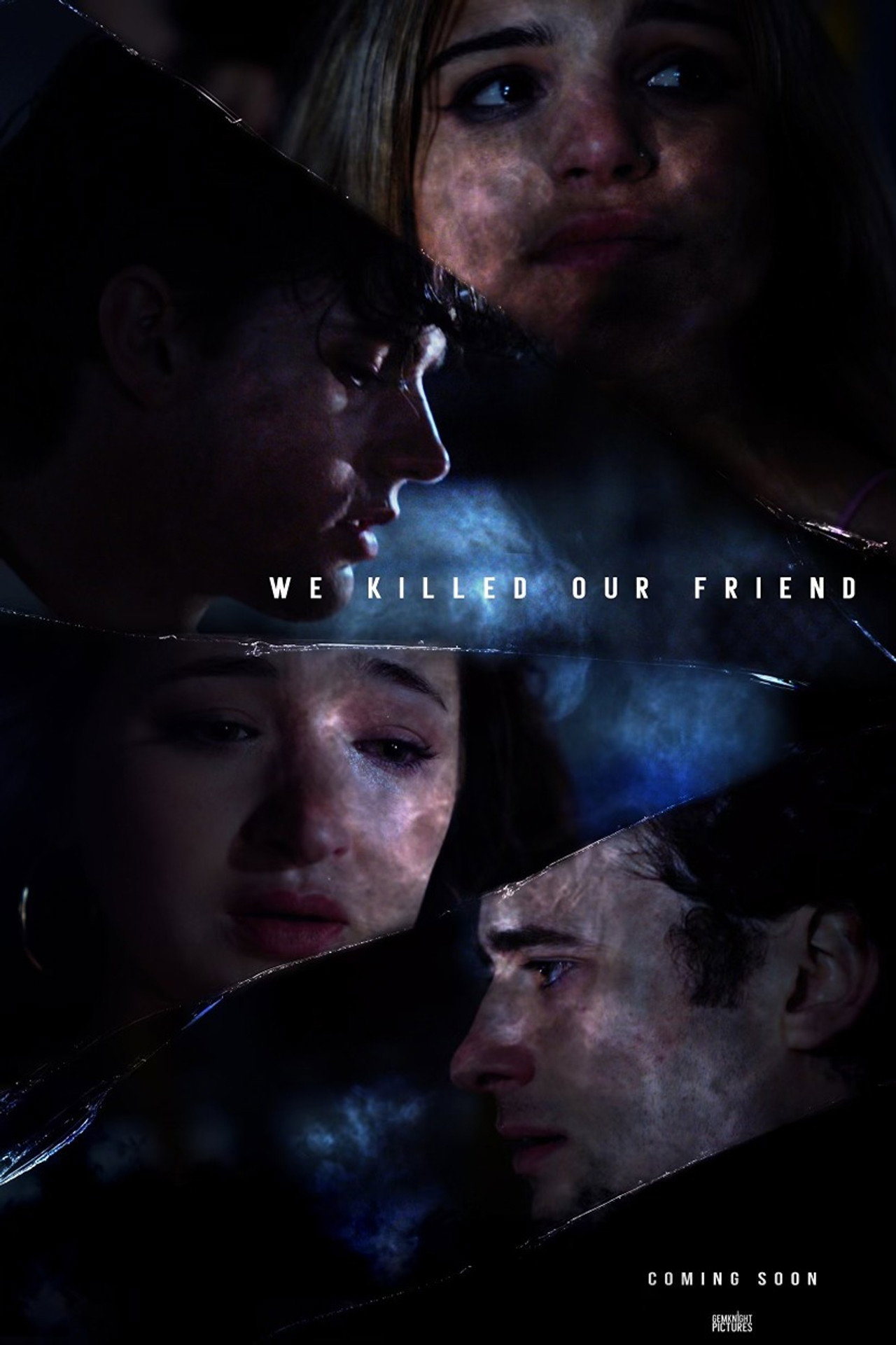 We Killed Our Friend filmaffisch