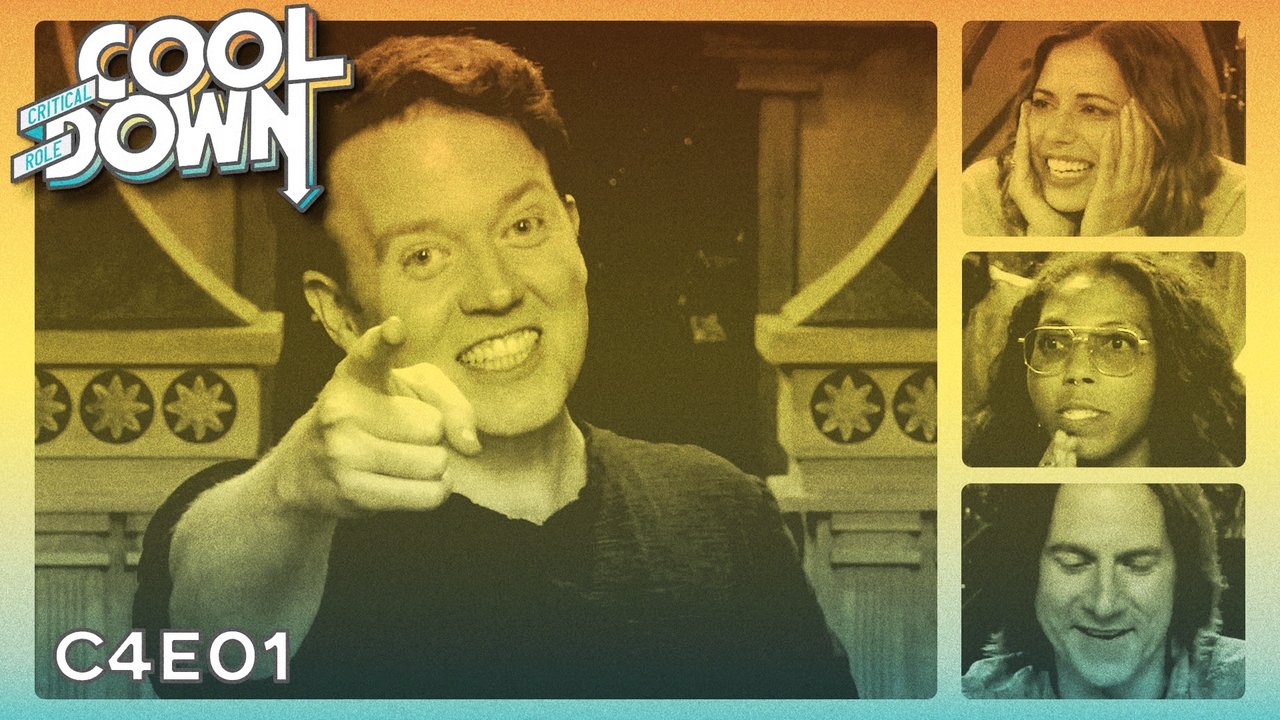 Critical Role Cooldown - Season 6 Episode 1 : Episode 1