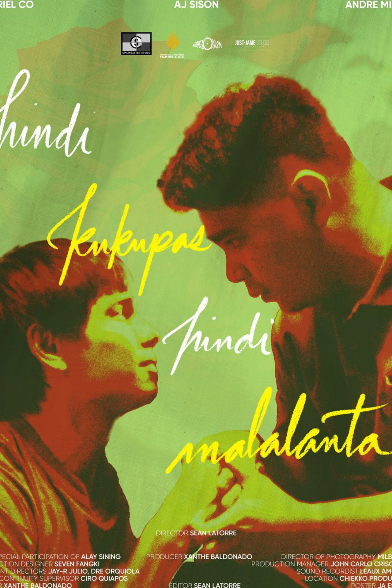 Hindi Kukupas, Hindi Malalanta filmaffisch