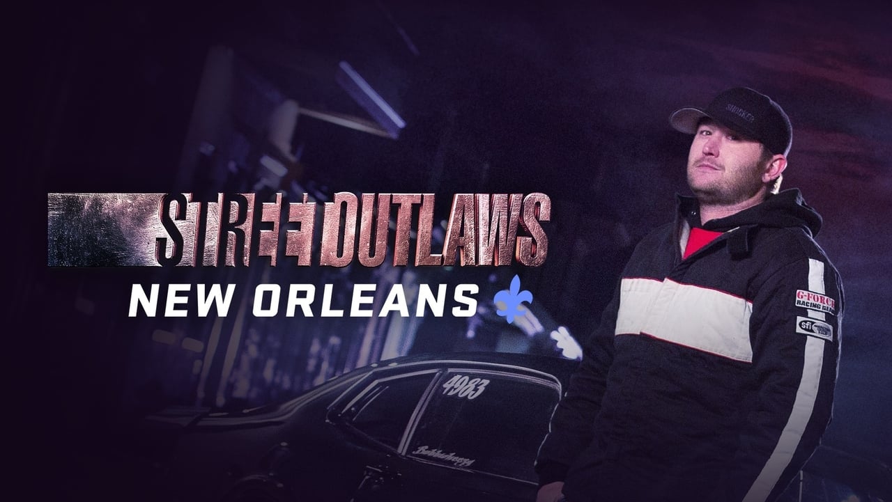 Street Outlaws: New Orleans - Season 1 Episode 1 : These Ain't No Saints